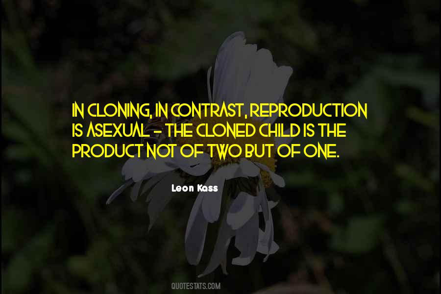 Quotes About Cloning #470012