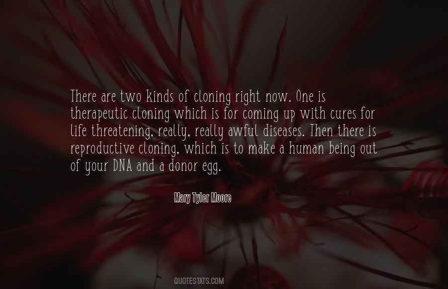 Quotes About Cloning #692779