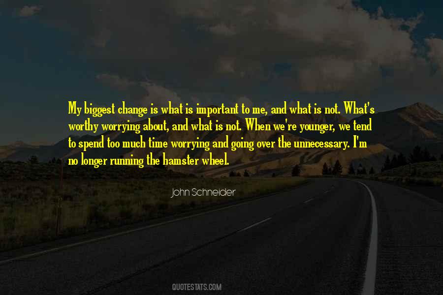 Quotes About Worrying About Things You Can't Change #1251656