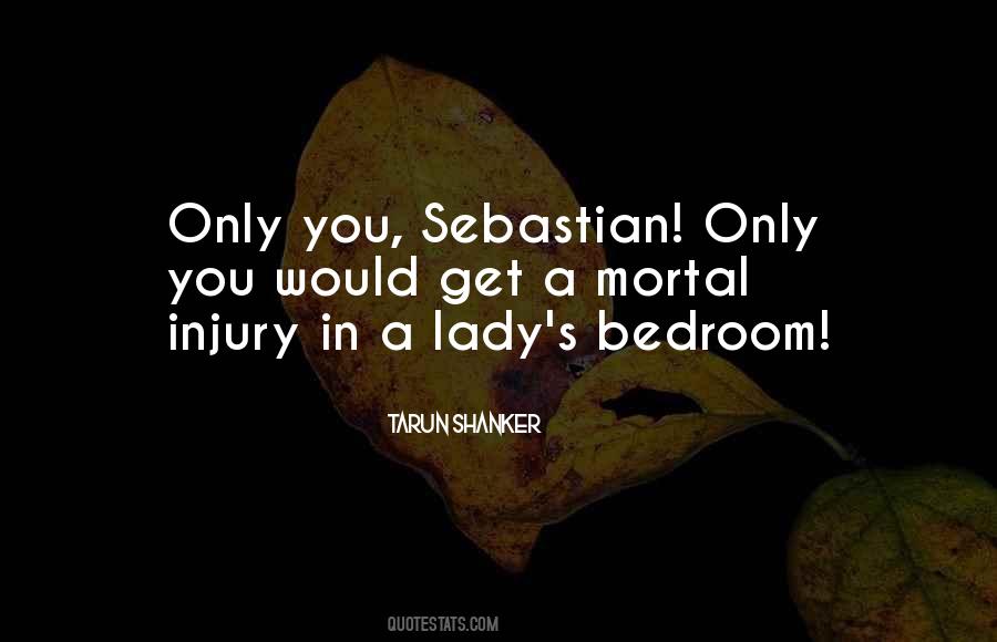 Lady Injury Quotes #912010