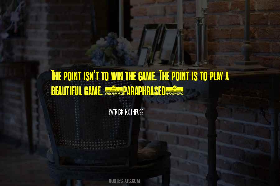 Quotes About The Beautiful Game #304687