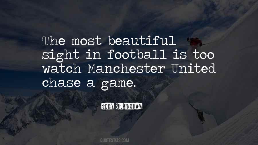 Quotes About The Beautiful Game #737136