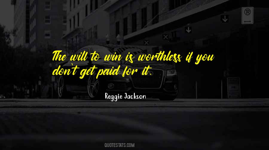 Quotes About Worthless #1353372