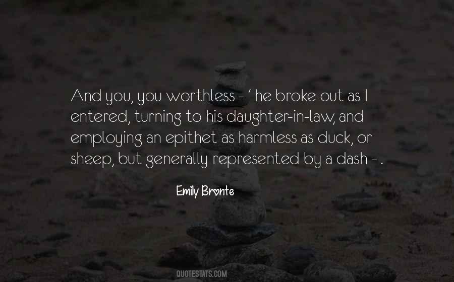 Quotes About Worthless #1390143