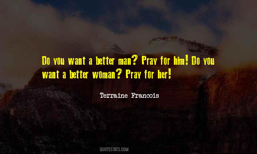 Better Woman Quotes #1198133