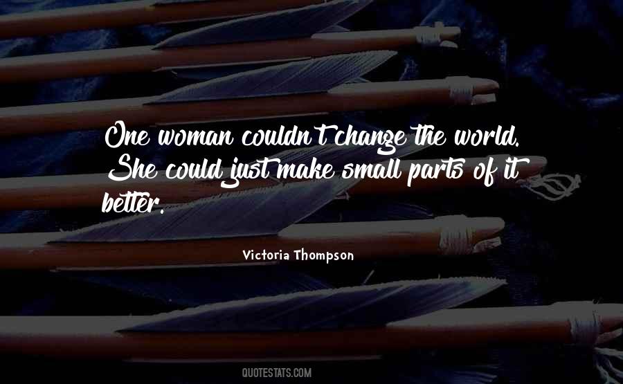 Better Woman Quotes #319710