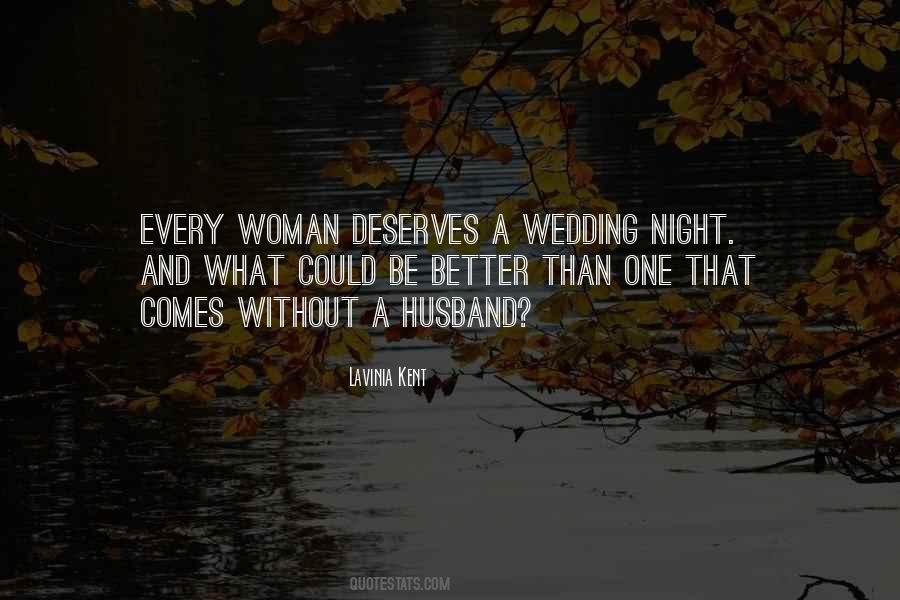 Better Woman Quotes #414360