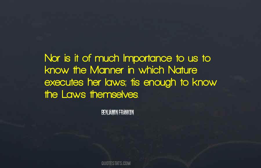 Quotes About Importance Of Law #1392988