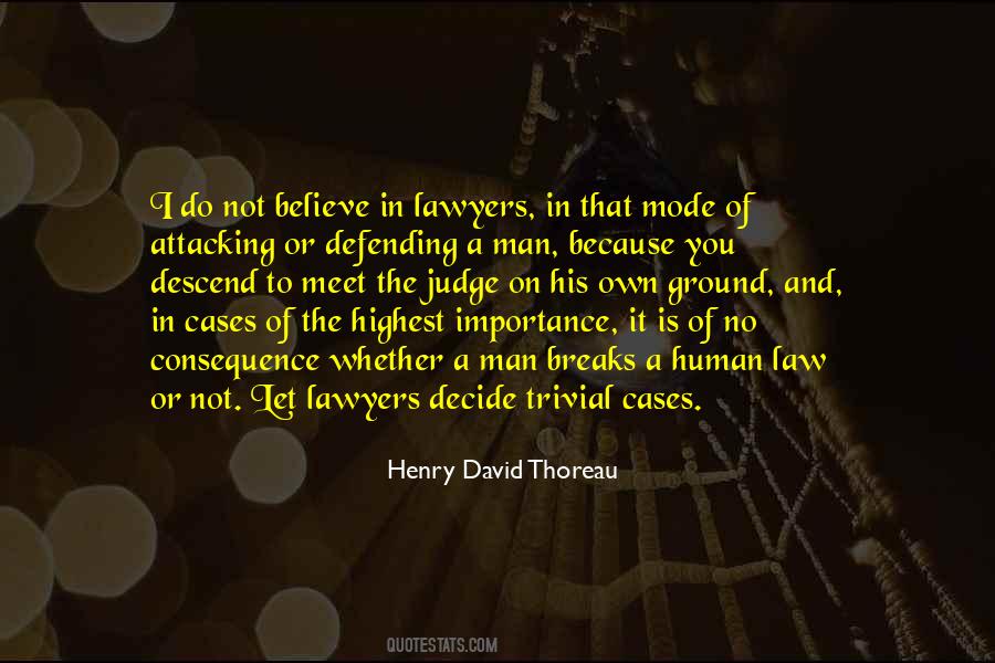 Quotes About Importance Of Law #1584842