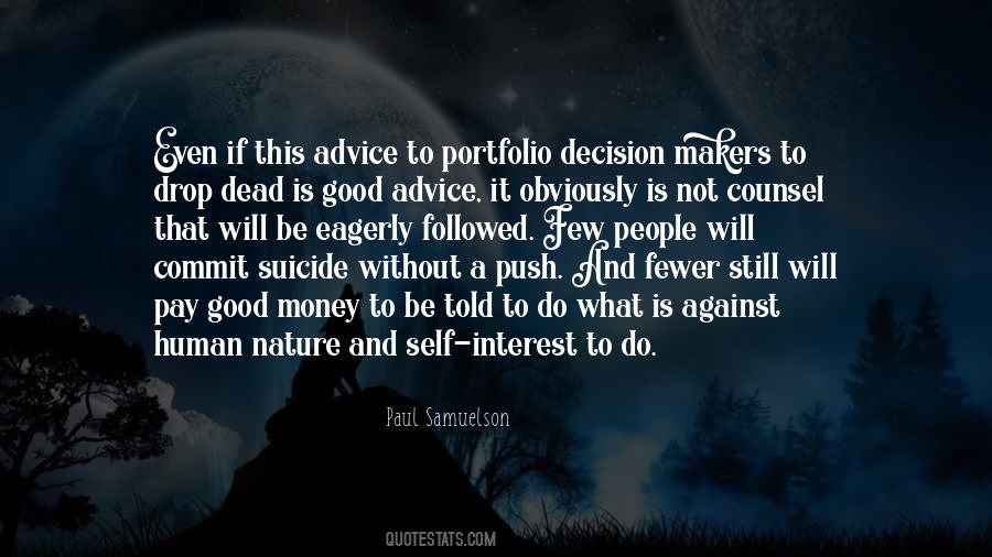 Quotes About Decision Makers #356494
