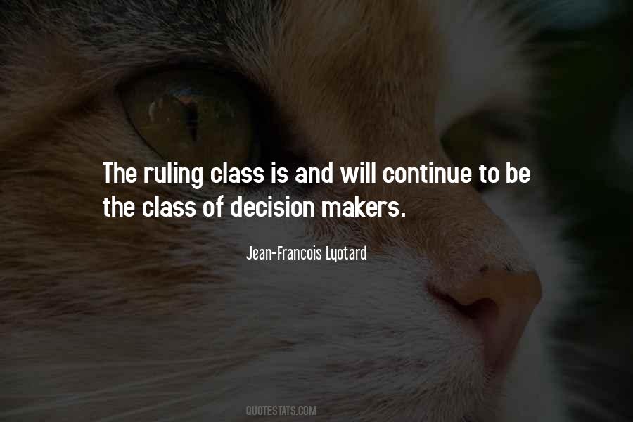 Quotes About Decision Makers #929088