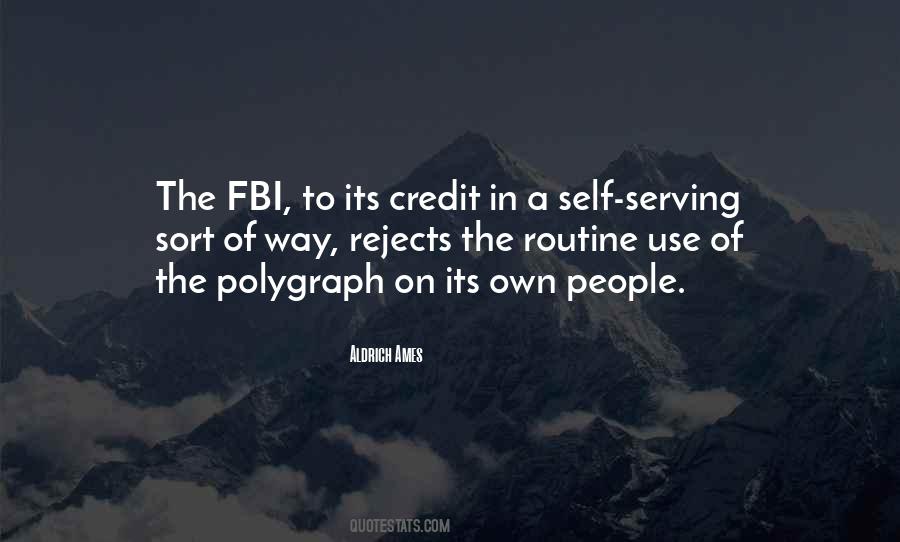 Quotes About Self Serving People #1667266