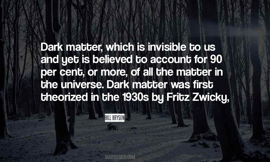 Dark Universe Quotes #1095282