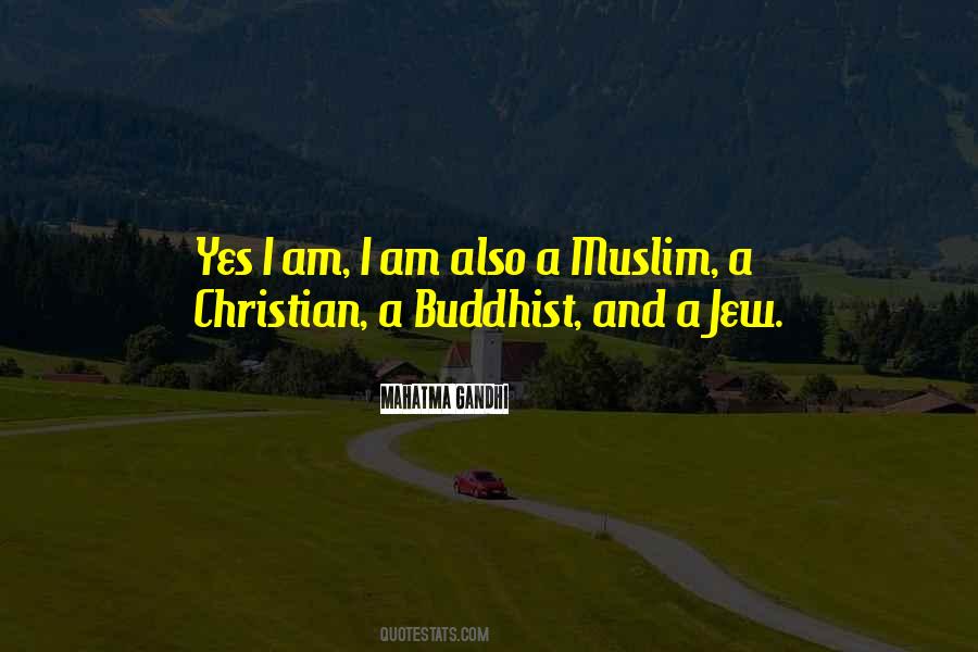 Quotes About Christianity And Buddhism #1094674