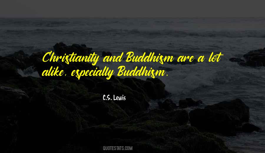 Quotes About Christianity And Buddhism #734364