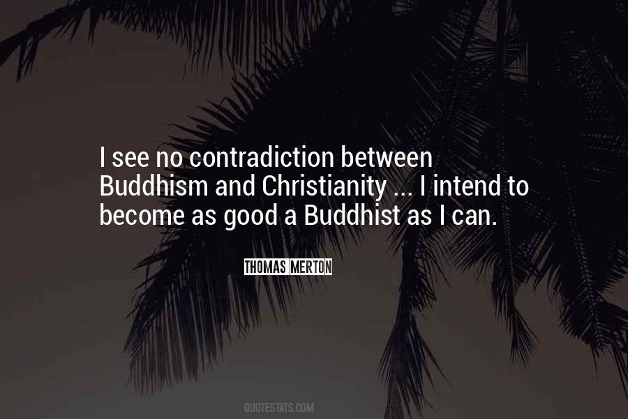 Quotes About Christianity And Buddhism #896307