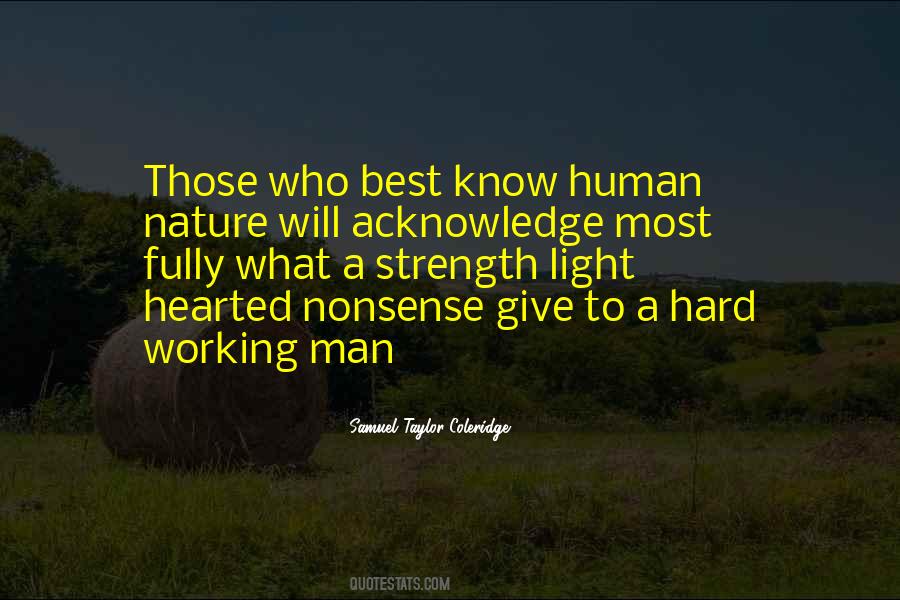 Quotes About A Hard Working Man #1454629