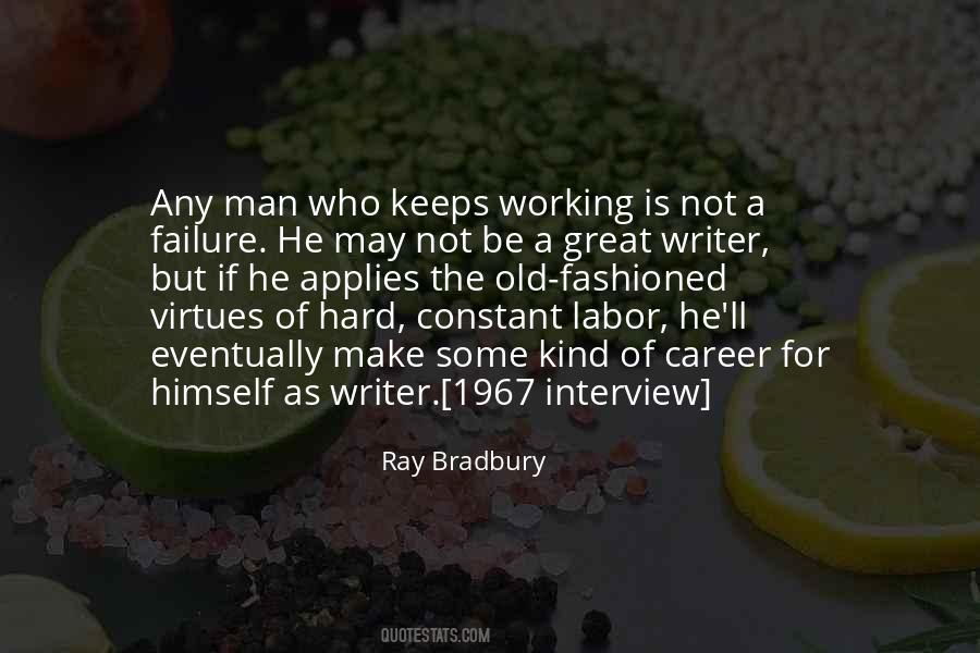 Quotes About A Hard Working Man #383870