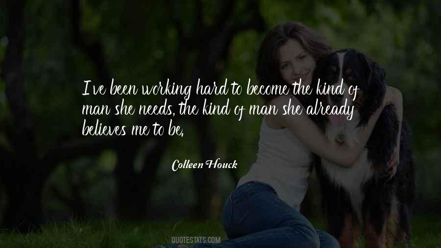 Quotes About A Hard Working Man #562860