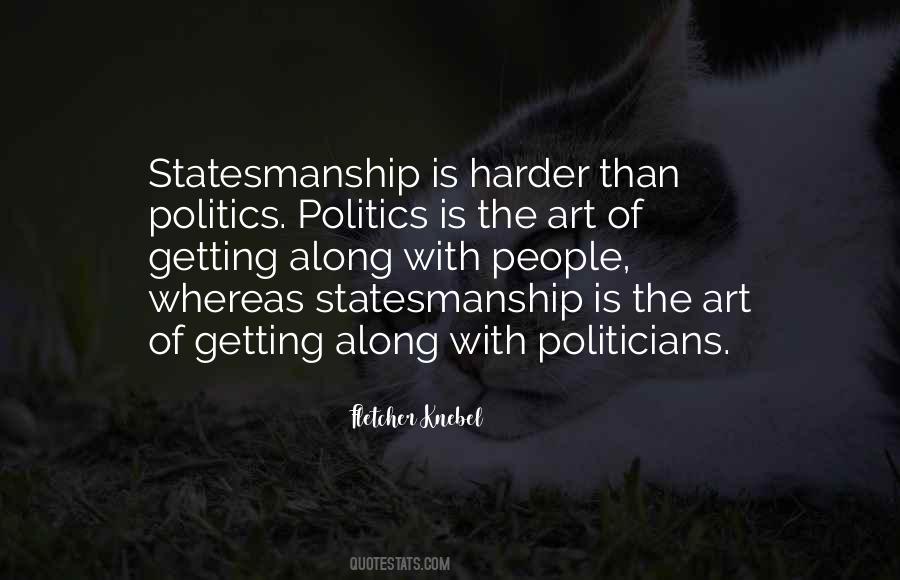 Quotes About Statesmanship #1029315