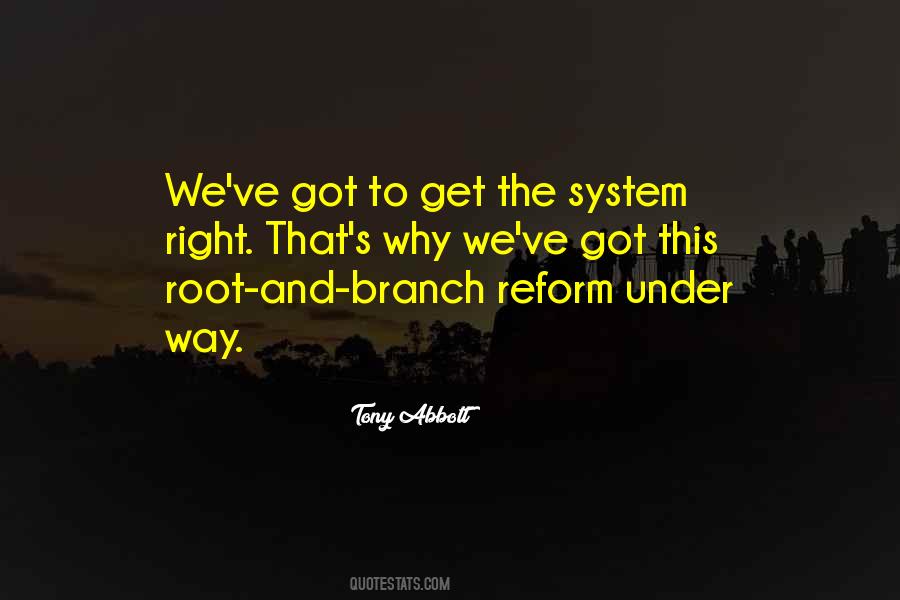Root And Branch Quotes #1167874
