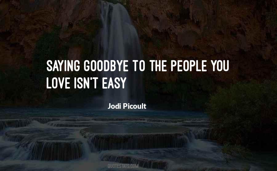 Quotes About Love Goodbye #151310