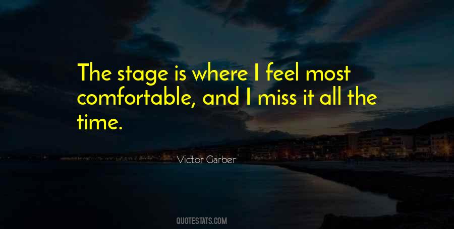 Stage Is Quotes #1361386