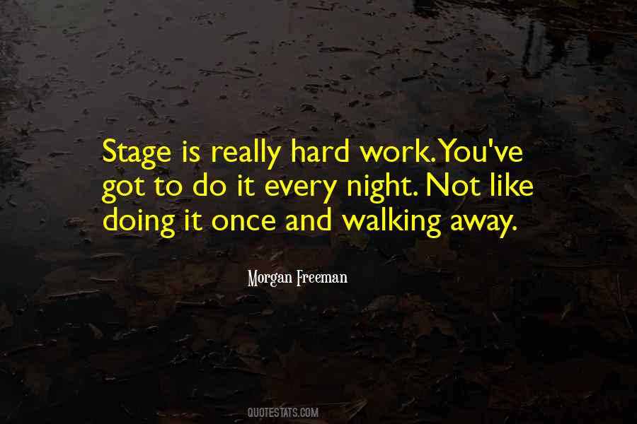 Stage Is Quotes #1627210
