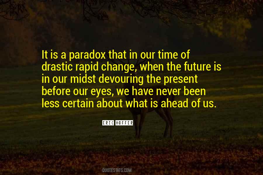 A Paradox Quotes #1115236