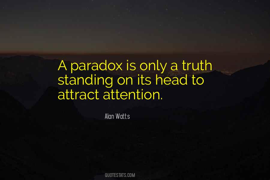 A Paradox Quotes #1531262