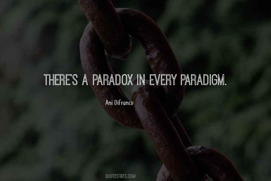 A Paradox Quotes #333051