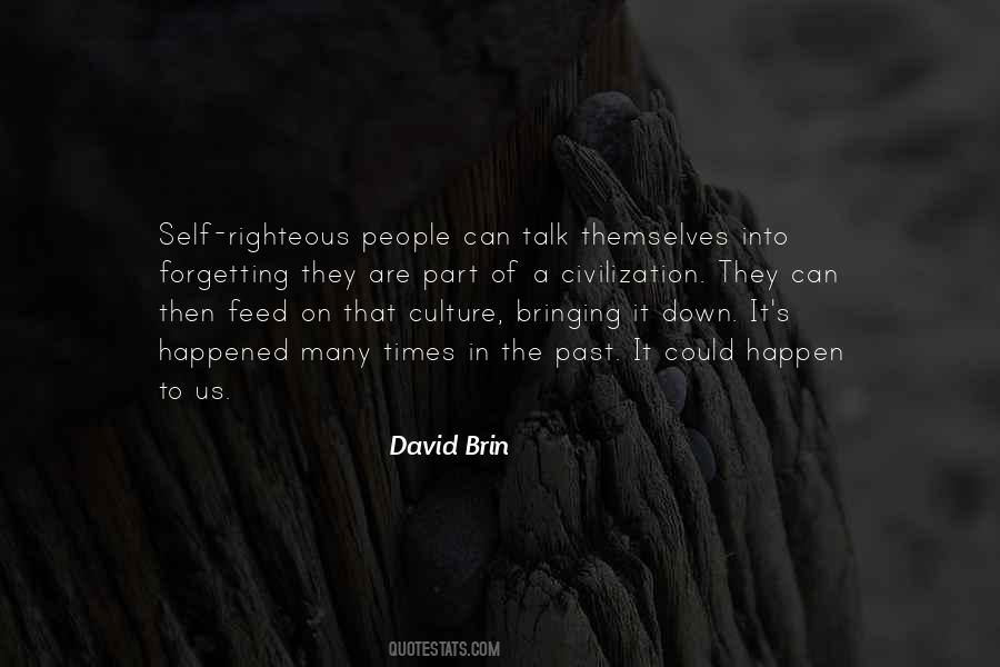 Quotes About Self Righteous People #1093640
