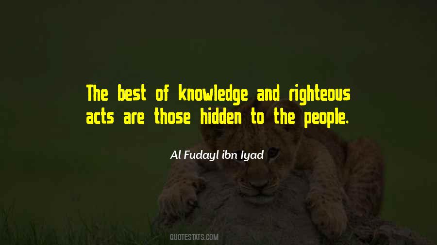 Quotes About Self Righteous People #1104995