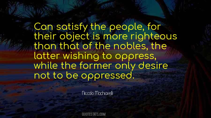 Quotes About Self Righteous People #322035