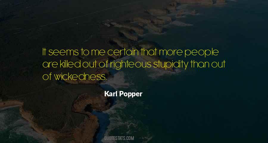 Quotes About Self Righteous People #932517