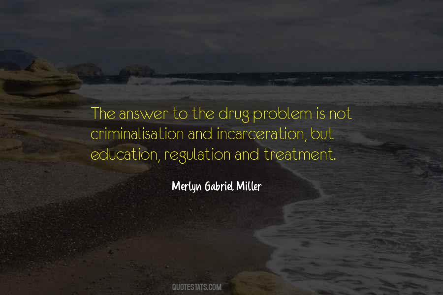 Quotes About Addiction Drugs #1057851