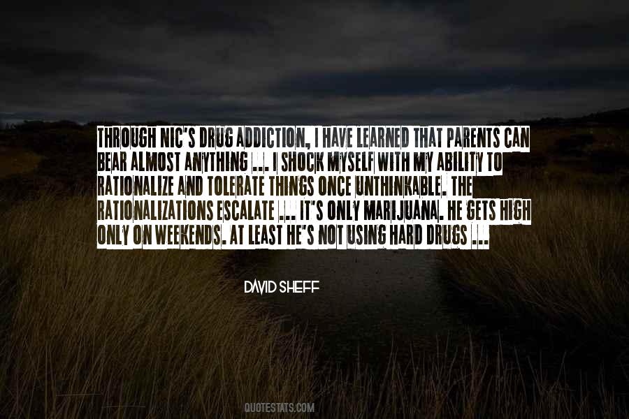 Quotes About Addiction Drugs #1231318