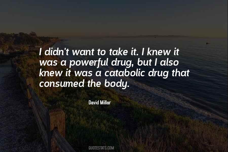 Quotes About Addiction Drugs #1299082