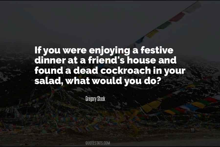 Quotes About Enjoying What You Do #36785