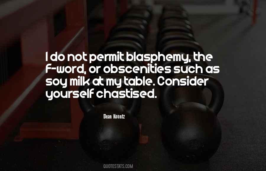 Quotes About Blasphemy #20330