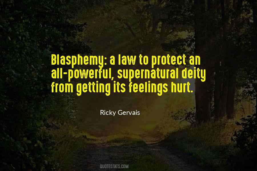 Quotes About Blasphemy #266609