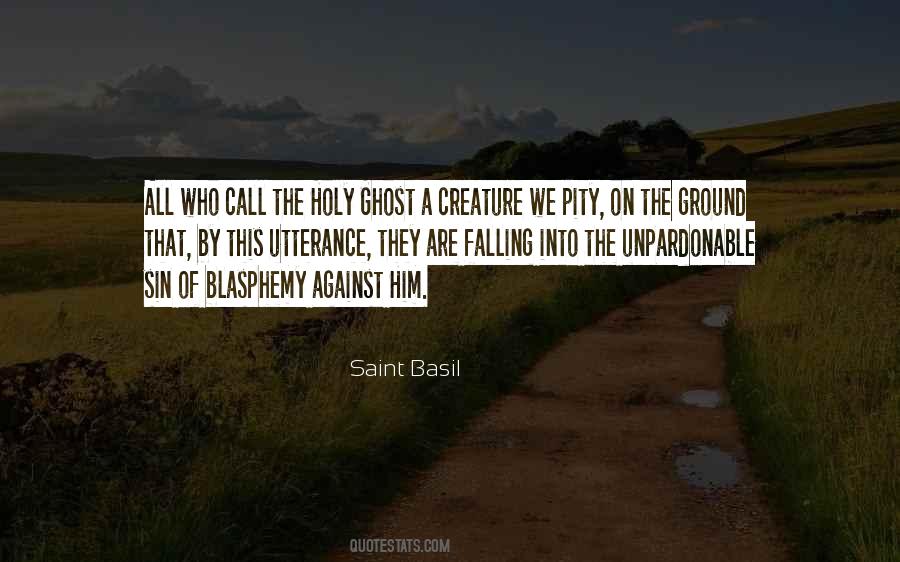 Quotes About Blasphemy #473568