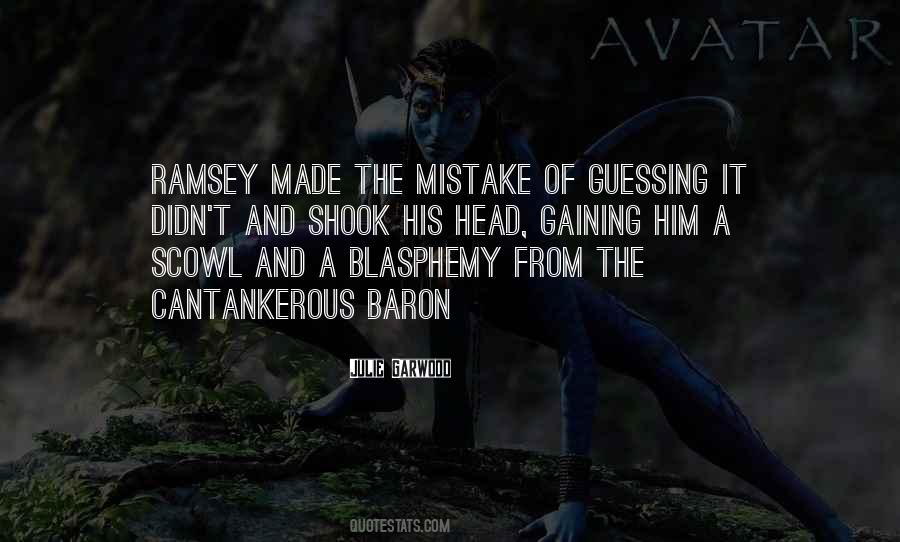 Quotes About Blasphemy #538700