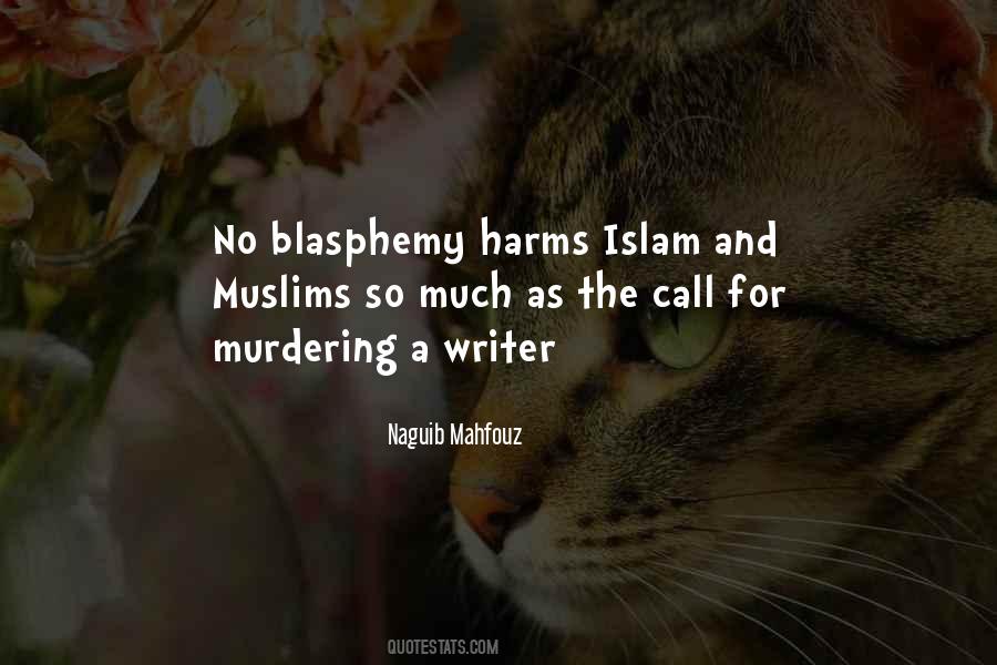 Quotes About Blasphemy #562380