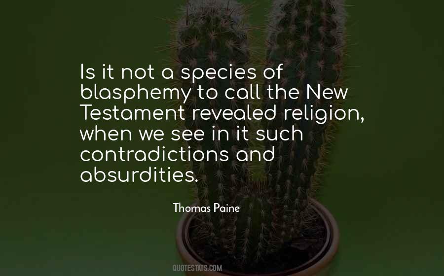 Quotes About Blasphemy #569126