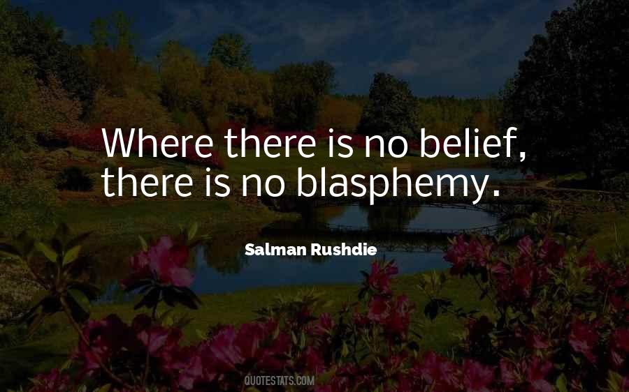 Quotes About Blasphemy #622762