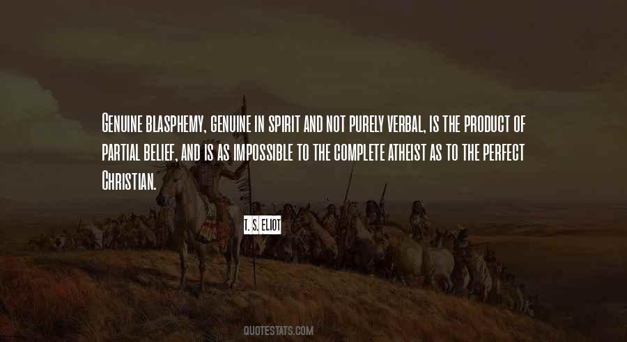Quotes About Blasphemy #85442