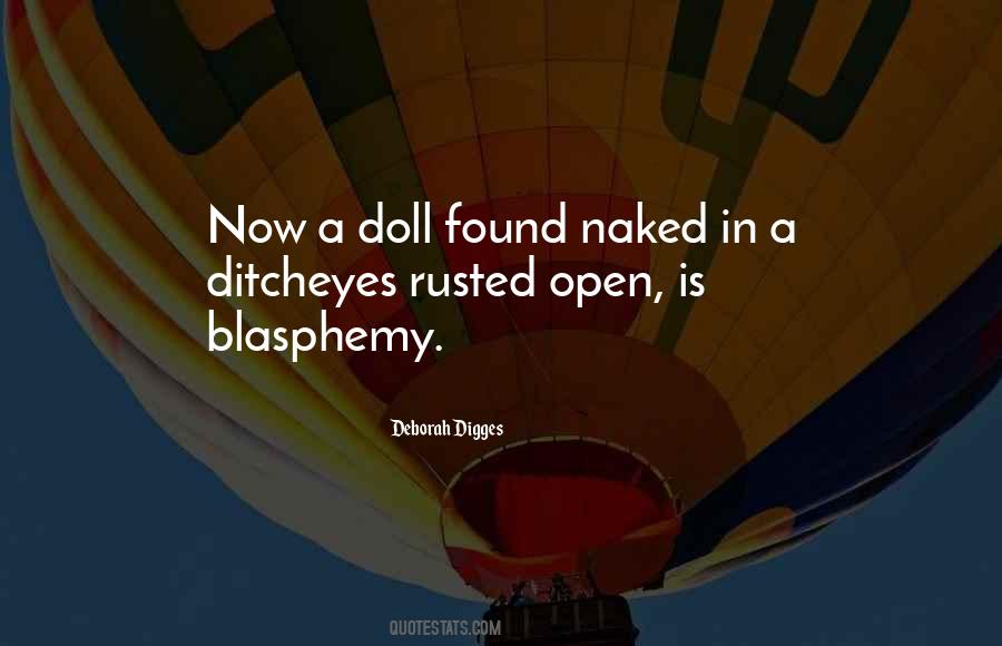 Quotes About Blasphemy #878816