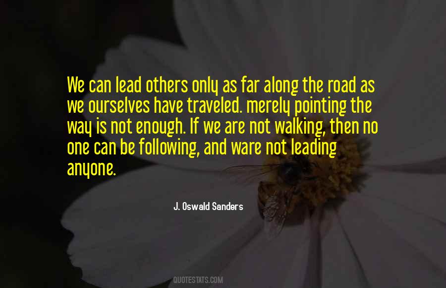 Quotes About Leading Others #1121372