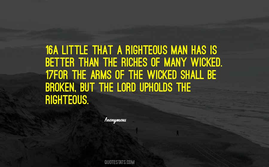 A Righteous Man Quotes #1848199